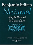 Nocturnal After John Dowland Op. 70 by Britten Benjamin for Guitar