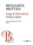 Songs and Proverbs of William Blake by Britten Benjamin for Voice