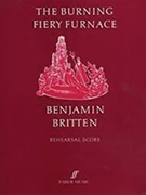 Burning Fiery Furnace by Britten Benjamin for Voice