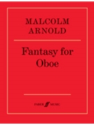 Fantasy for Oboe by Arnold Malcolm for Oboe