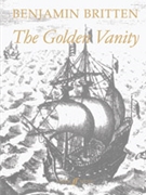 The Golden Vanity by Britten Benjamin for Voice