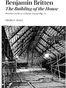 Building of the House by Britten Benjamin for Choir
