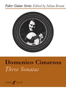 3 Sonatas by Cimarosa Domenico for Guitar Collection