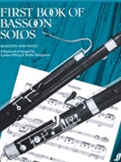 First Book of Bassoon Solos by - Hilling and Bergmann - for Bassoon
