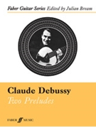 Two Preludes by Debussy Claude for Guitar