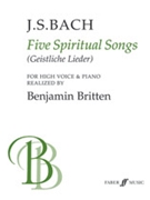 Five Spiritual Songs by Bach Johann Sebastian for Voice