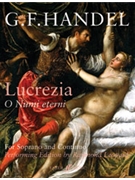 Lucretia O Numi by Handel George Frideric for Soprano Vo