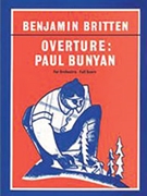 Overture Paul Bunyan by Britten Benjamin for Full Orche