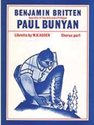 Paul Bunyan by Britten Benjamin for Voice