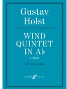 Wind Quintet in A Flat by Holst Gustav for Woodwind Q