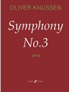 Symphony No. 3 by Knussen Oliver for Full Orche