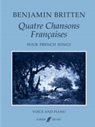Quatre Chansons Francais by Britten Benjamin for Voice