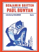 Paul Bunyan by Britten Benjamin for Voice