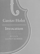 Invocation by Holst Gustav - Webber Julian Lloyd - for Cello and Piano