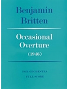 Occasional Overture by Britten Benjamin for Full Orche