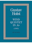 Wind Quintet in A Flat by Holst Gustav for Woodwind Q