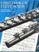 1st Book Of Flute Solos by - Pearce / gunning - for Flute Solo