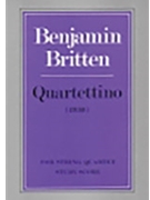 Quartettino by Britten Benjamin for String Quartet