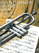 Second Book of Trumpet Solos by - John Wallace; John M - for Trumpet