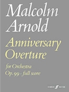 Anniversary Overture by Arnold Malcolm for Full Score