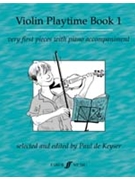 Violin Playtime 1 by Dekeyser for Violin Sol