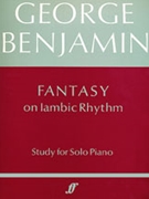 Fantasy on Iambic Rhythm by Benjamin George for Piano