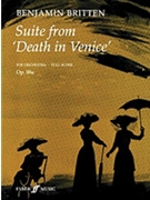 Death in Venice Suite by Britten Benjamin for Full Orche