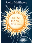 Suns Dance by Matthews Colin for Full Orche