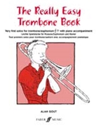 The Really Easy Trombone Book by - Gout Alan - for Trombone