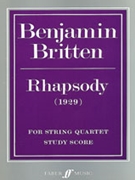 Rhapsody by Britten Benjamin for String Quartet