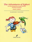 Egbert Series: Adventures of Egbert by Cohen Mary for Violin