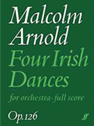 Four Irish Dances by Arnold Malcolm for Full Orche