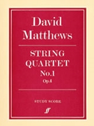String Quartet No. 1 by Matthews David for String Quartet