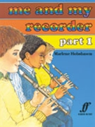 Me and My Recorder Part 1 by Marlene Hobsbawm for Recorder