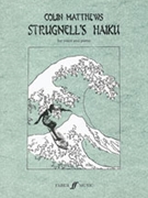 Strugnell's Haiku by Matthews Colin for Voice