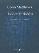 Hidden Variables by Matthews Colin for Full Orche