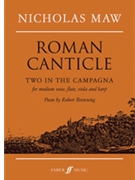 Roman Canticle by Maw Nicholas for Voice