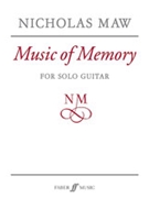 Music of Memory by Maw Nicholas for Guitar