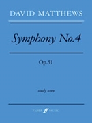 Symphony No. 4 by Matthews David for Full Orche