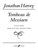 Tombeau De Messiaen by Harvey Jonathan for Piano