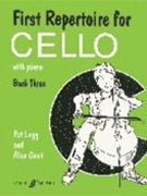 First Repertoire for Cello Book Three [Cello] by - Patt Legg; Alan Gout - for Book