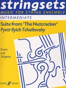 Suite from The Nutcracker by Tchaikovsky Pyotr Ilyich for Score and Parts