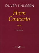 Horn Concerto Op. 28 by Knussen Oliver for Full Orche