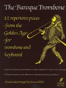 The Baroque Trombone by Wills Simon for Book