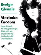 Marimba Encores by Glennie Evelyn for Mallet Ins