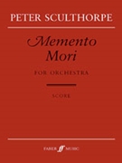 Memento Mori by Sculthorpe Peter for Full Orche