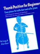 Thumb Position For Begginers by Legg Pat for Cello Method