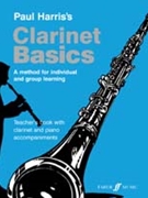 Clarinet Basics by Harris Paul for Clarinet