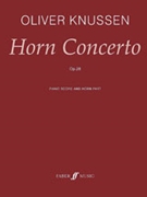 Horn Concerto Opus 28 by Knussen Oliver for French Horn and Piano