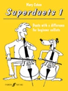 Superduets 1 by Cohen Mary for Cello Duet